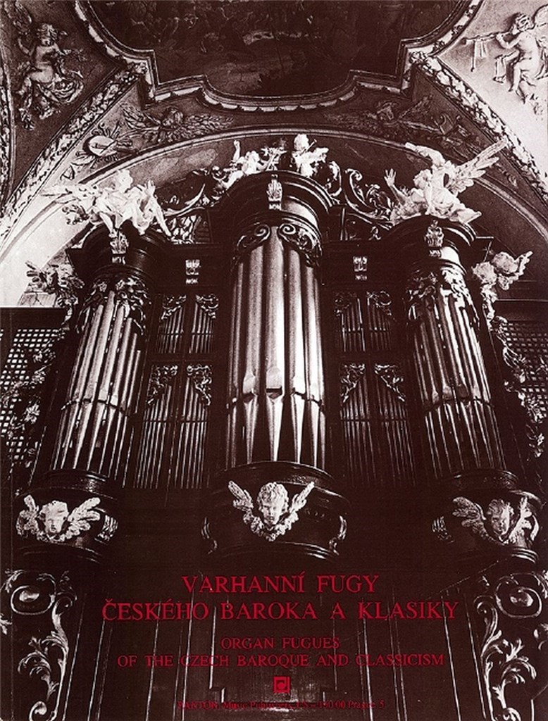 Organ Fugues of the Czech Baroque and Classicism